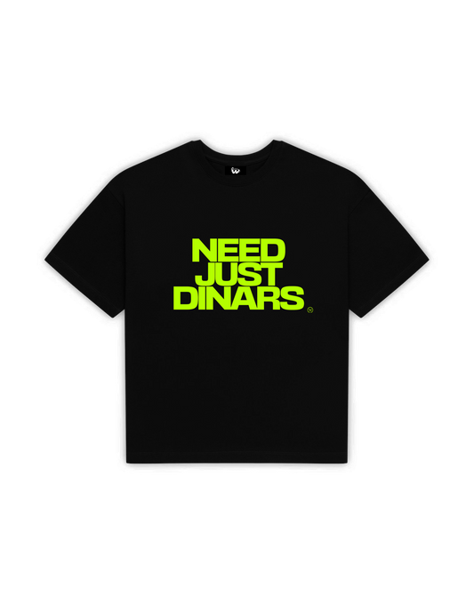 Need just dinars Tee [LIGHT GREEN]